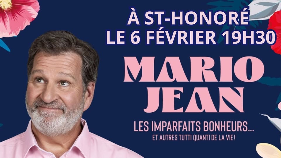 Un billet pour Mario Jean en spectacle à Saint-Honoré-de-Shenley